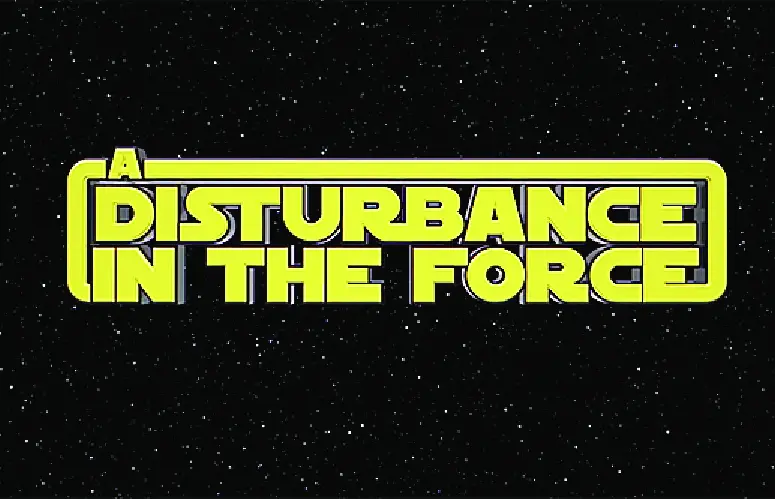 Disturbance In The Force documentary logo