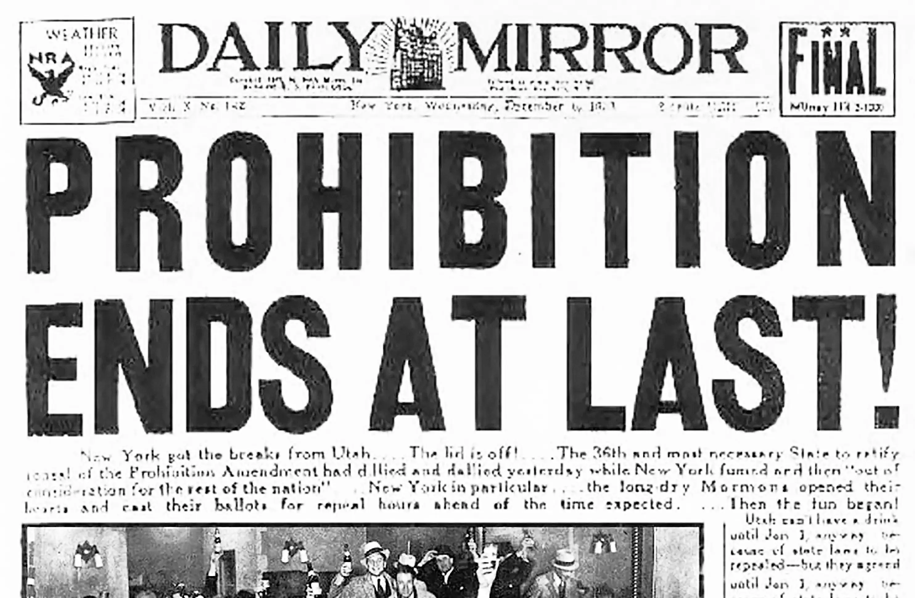 Headline from the Daily Mirror after prohibition was repealed.