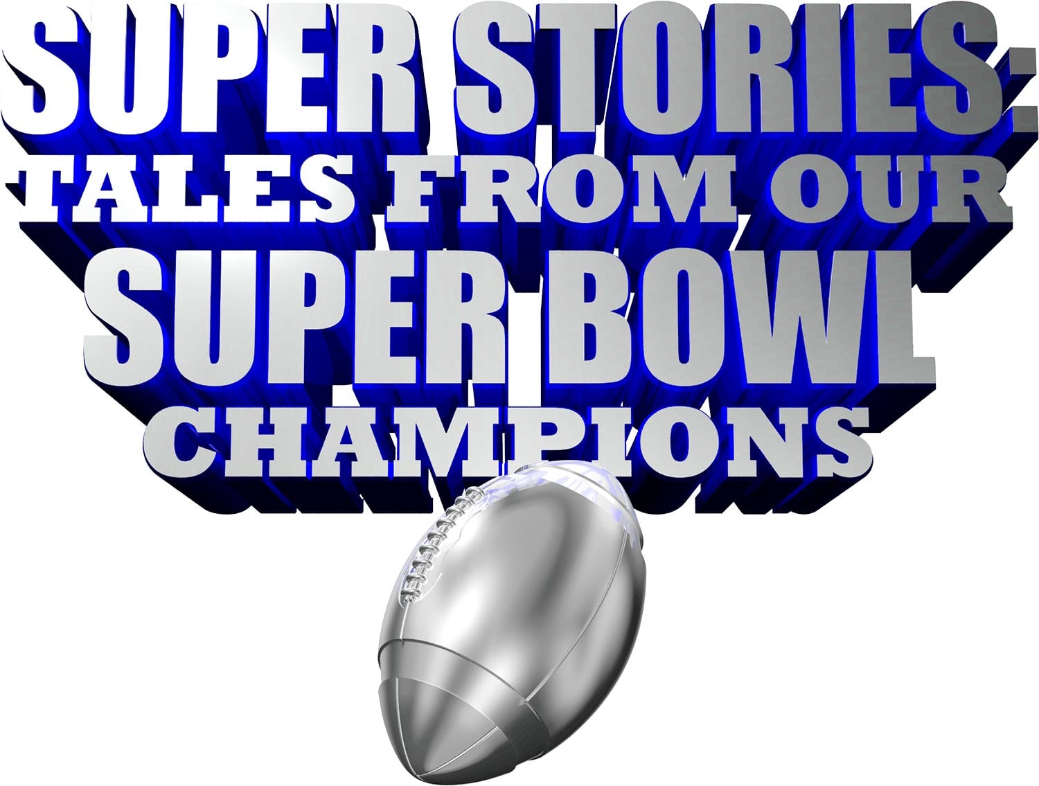 Super Stories: Tales from our Super Bowl Champions with Jerry Kramer and Mark Rypien